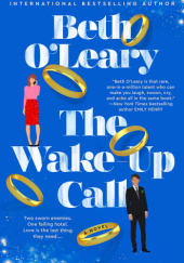 Okładka książki The Wake-Up Call Beth O'Leary