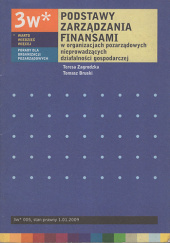 Okładka książki Podstawy zarządzania finansami w organizacjach pazarządowych Tomasz Bruski, Teresa Zagrodzka
