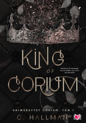Okładka książki King of Corium C. Hallman