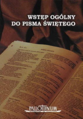 Okładka książki Wstęp ogólny do Pisma Świętego Jan Bernard Szlaga