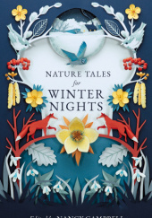 Okładka książki Nature Tales for Winter Nights Nancy Campbell