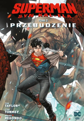 Okładka książki Superman - Syn Kal-Ela: Przebudzenie Bruno Redondo, Tom Taylor, Cian Tormey