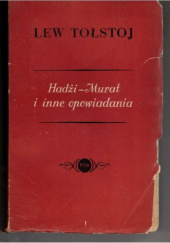 Hadżi-Murat i inne opowiadania