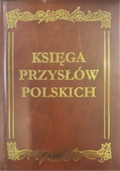 Okładka książki Księga przysłów polskich Jolanta Muras
