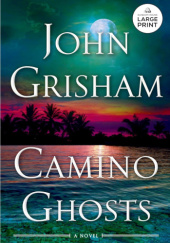 Okładka książki Camino Ghosts John Grisham