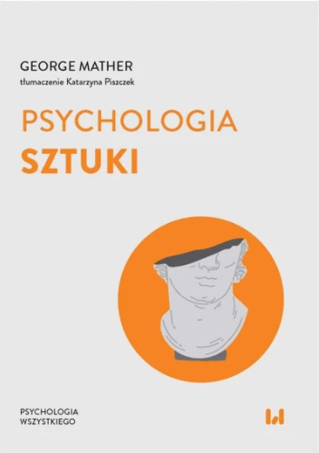 Okładki książek z serii Psychologia Wszystkiego