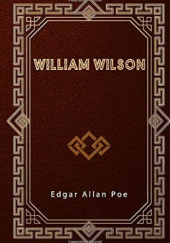 Okładka książki William Wilson Edgar Allan Poe