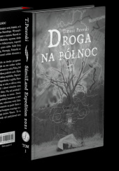 Okładka książki Droga na północ Tomasz Paterski
