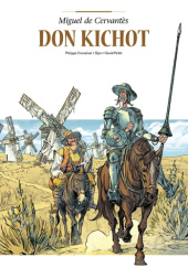 Okładka książki Don Kichot Philippe Chanoinat, Jean-Blaise Djian, David Pellet