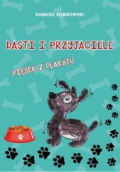 Okładka książki Piesek z plakatu Dariusz Łubkowski