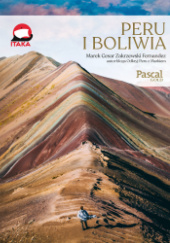 Okładka książki Peru i Boliwia Marek Cezar Zakrzewski-Fernandez