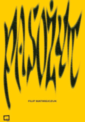 Okładka książki Pasożyt Filip Matwiejczuk