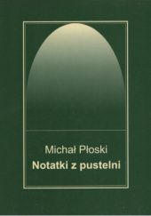 Okładka książki Notatki z pustelni Michał Płoski