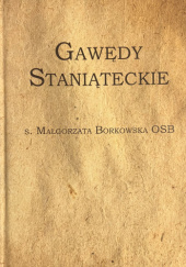 Okładka książki Gawędy staniąteckie Małgorzata Borkowska OSB