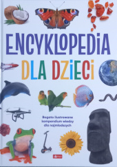 Okładka książki Encyklopedia dla dzieci Wydawnictwo Dragon