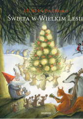 Okładka książki Święta w Wielkim Lesie Ulf Stark
