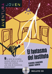 Okładka książki El fantasma del instituto Elvira Sancho, Jordi Surís