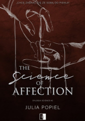 Okładka książki The Science of Affection Julia Popiel