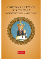 Okładka książki Nowenna i litania loretańska do Najświętszej Maryi Panny Krzysztof Kurek, praca zbiorowa