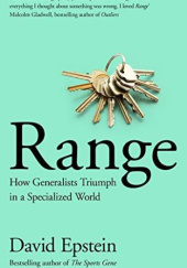 Okładka książki Range: How Generalists Triumph in a Specialized World David Epstein