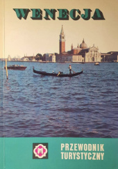 Okładka książki Wenecja przewodnik turystyczny Danuta Stefańska