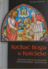 Okładka książki Kochać Boga w kościele Maciej Biedroń