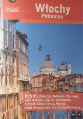 Okładka książki Włochy Północne. Przewodnik Pascala Ros Belford, Martin Dunford