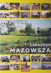 Mazovia heart of Poland. Leksykon Mazowsza
