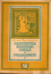 Okładka książki Pacjentka doktora Hegla; Przeczucie Maria Pujmanová