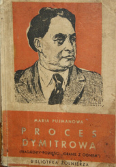 Okładka książki Proces Dymitrowa (Fragmenty powieści "Igranie z ogniem") Maria Pujmanová