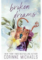Okładka książki Broken Dreams Corinne Michaels
