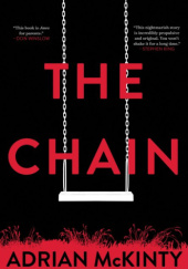 Okładka książki The chain Adrian McKinty