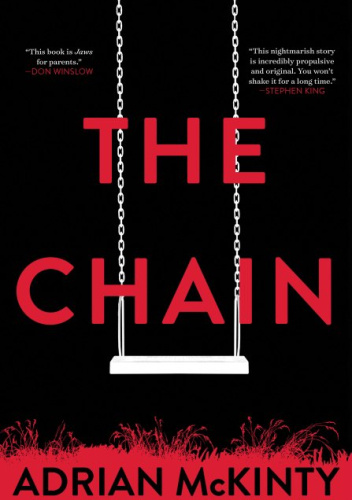 The chain - Adrian McKinty | Książka w Lubimyczytac.pl - Opinie, oceny ...