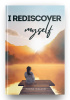 Okładka książki I Rediscover Myself Celina Walasik
