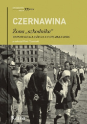 Okładka książki Żona „szkodnika”. Wspomnienia z życia i ucieczki z ZSRS Tatiana Czernawina