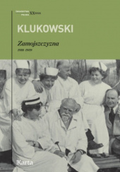 Okładka książki Zamojszczyzna 1918–1959 Zygmunt Klukowski