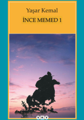 Okładka książki İnce Memed 1 Yaşar Kemal