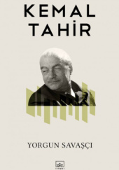 Okładka książki Yorgun Savaşçı Kemal Tahir