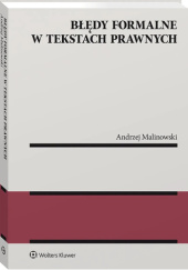 Okładka książki Błędy formalne w tekstach prawnych Andrzej Malinowski (prawnik)