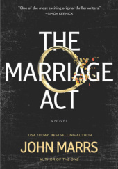 Okładka książki The Marriage Act John Marrs