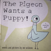 Okładka książki The Pigeon Wants a Puppy! Mo Willems