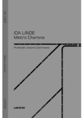 Okładka książki Metro Charona Ida Linde