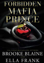 Okładka książki Forbidden Mafia Prince Brooke Blaine, Ella Frank