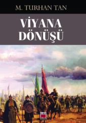 Okładka książki Viyana Dönüşü M. Turhan Tan