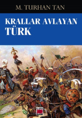 Okładka książki Krallar Avlayan Türk M. Turhan Tan
