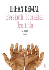 Okładka książki Bereketli Topraklar Üzerinde Orhan Kemal