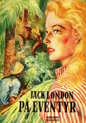 Okładka książki På Eventyr Jack London
