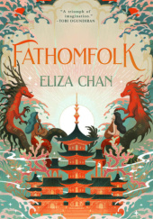 Okładka książki Fathomfolk Eliza Chan