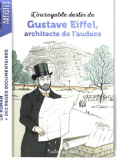Okładka książki Lincroyable destin de Gustave Eiffel, architecte de laudace Pascale Hedelin