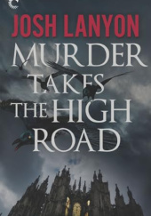 Okładka książki Murder Takes the High Road Josh Lanyon